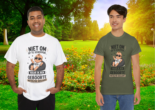 Niet om op te scheppen maar ik ben al sinds mijn geboorte hetzelfde geslacht | Humor T-shirt Unisex