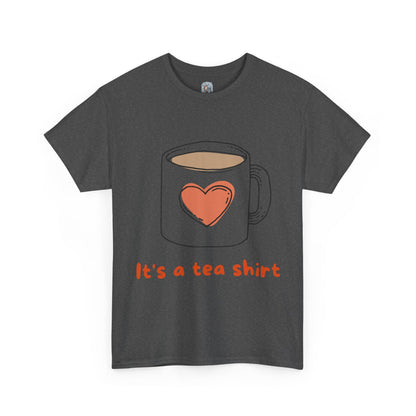 Unisex Heavy Cotton Tee – It’s a Tea Shirt