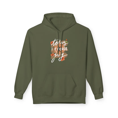 Unisex Hoodie – Today I Choose Joy