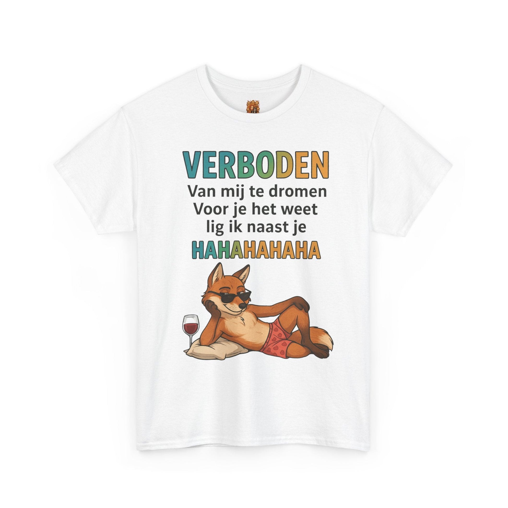 shirt humor verboden over mij te dromen Printify