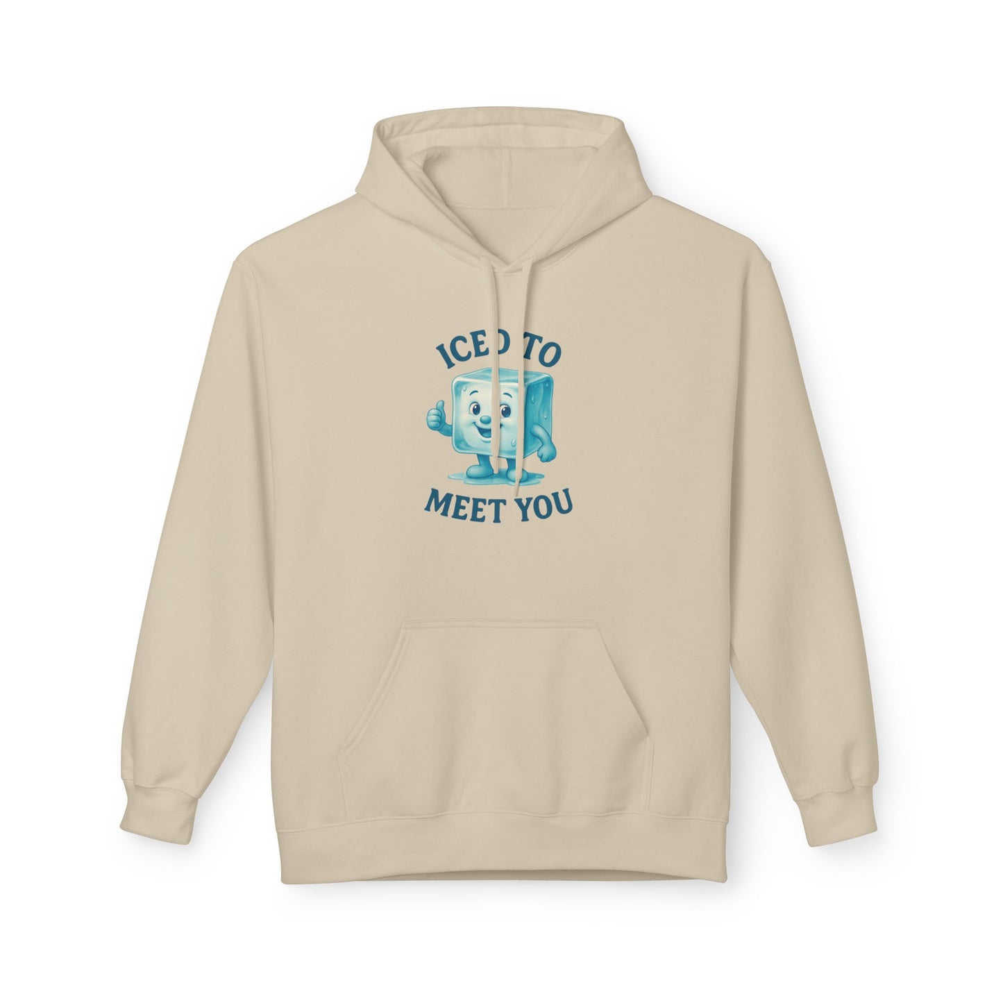 Unisex Hoodie – Iced to Meet You