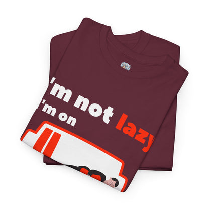 Unisex Heavy Cotton Tee – I’m Not Lazy, I’m on Energy-Saving Mode