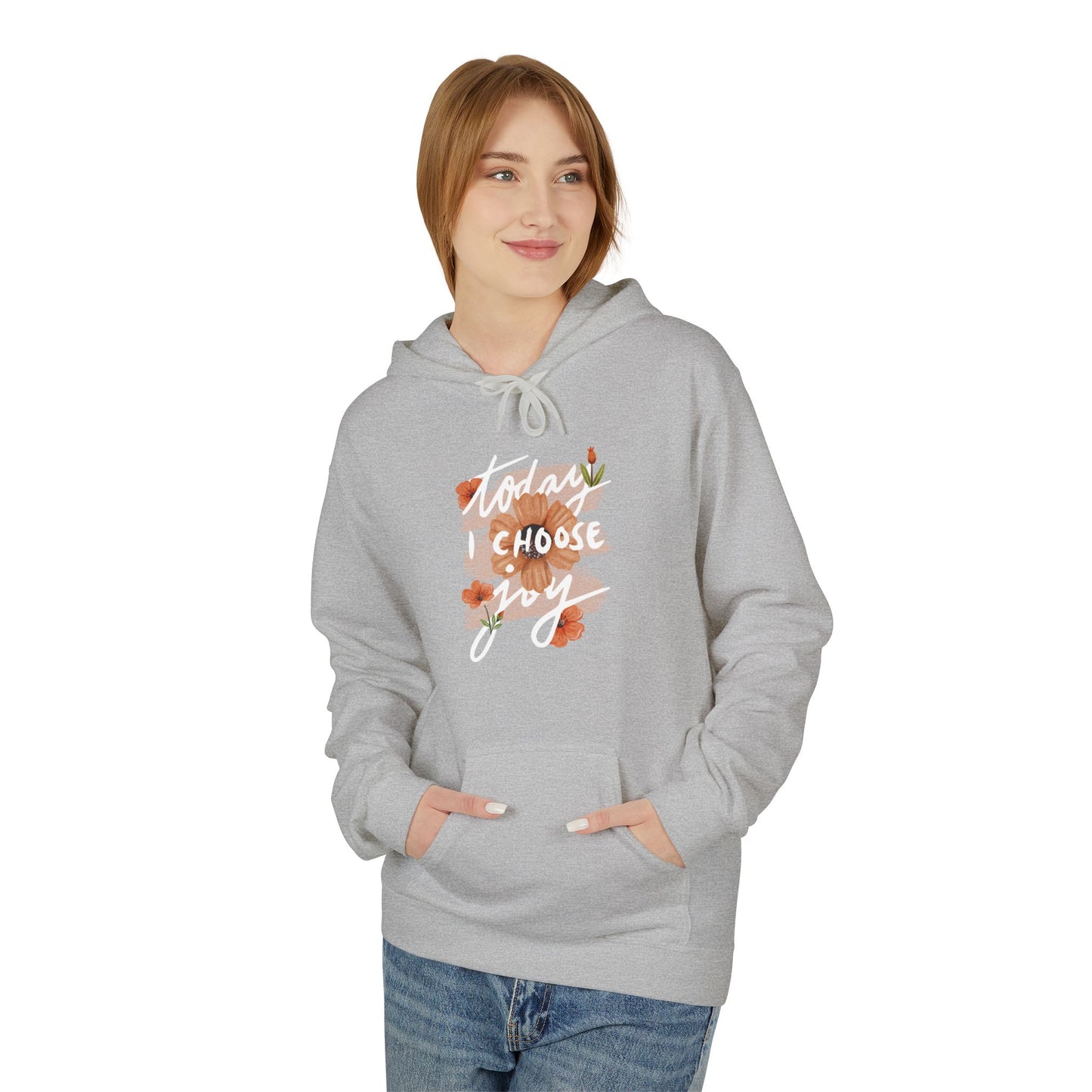 Unisex Hoodie – Today I Choose Joy