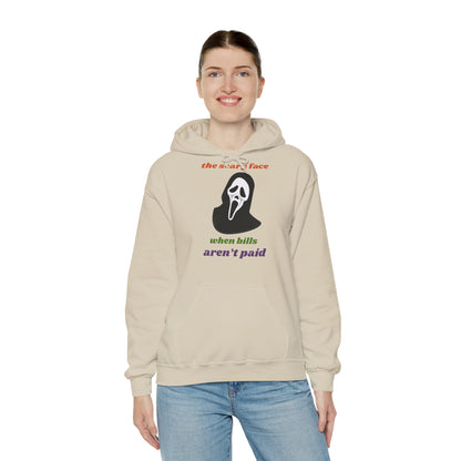 Unisex Heavy Blend™ Hooded Sweatshirt – The Scary Face When Bills Aren’t Paid Hoodie
