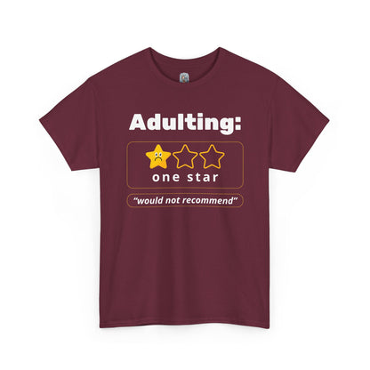 Unisex Heavy Cotton Tee – Adulting: One Star (Would Not Recommend)