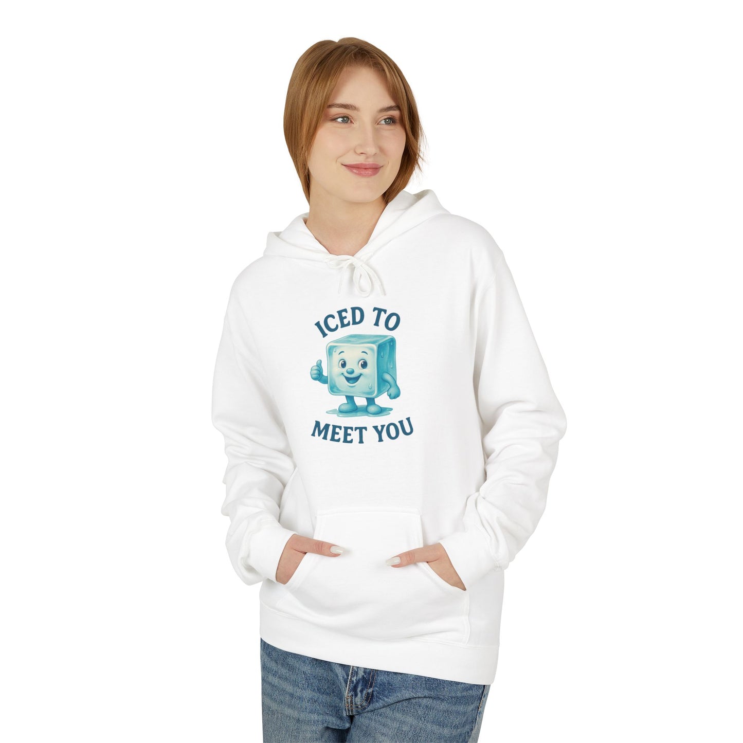 Unisex Hoodie – Iced to Meet You