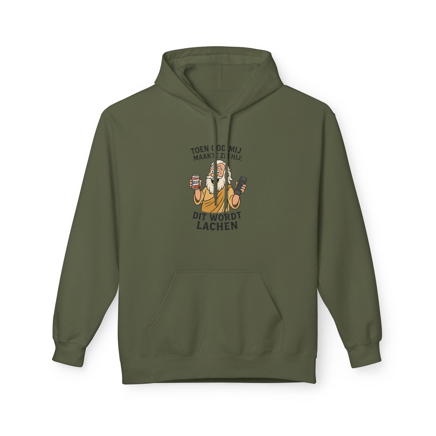 Humor dit wordt lachen hoodie Military Green Capuchon met trekkoord en buidelzak. Afbeelding humor (god) met bier en afstandsbediening in hand. en tekst Toen god mij maakte zei hij: Dit wordt Lachen
