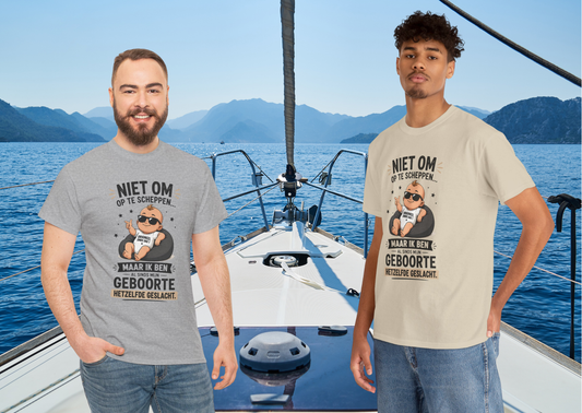 Niet om op te scheppen maar ik ben al sinds mijn geboorte hetzelfde geslacht | Humor T-shirt Unisex