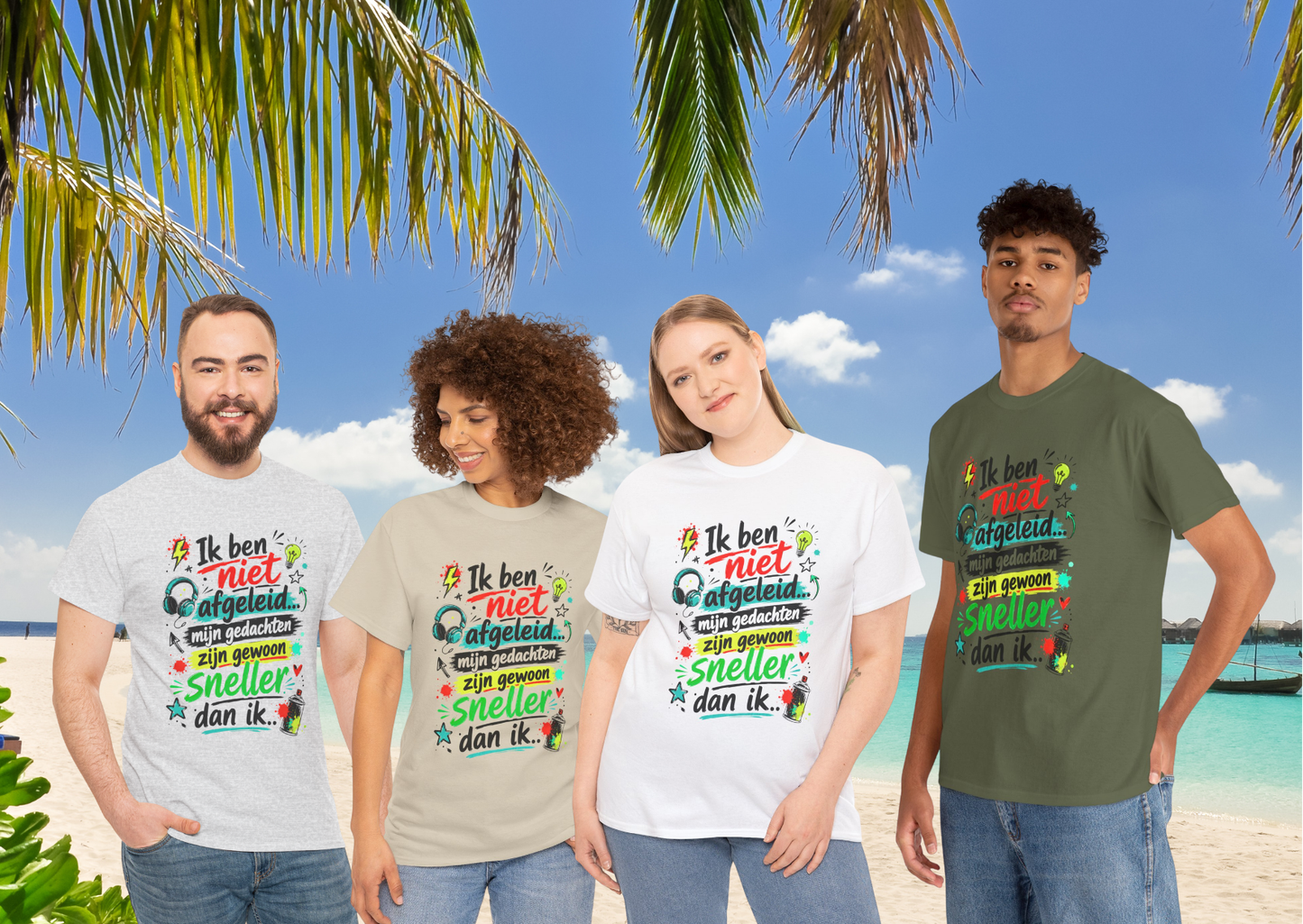 Ik ben niet afgeleid... Mijn gedachten zijn gewoon sneller dan ik | Humor T-shirt Unisex